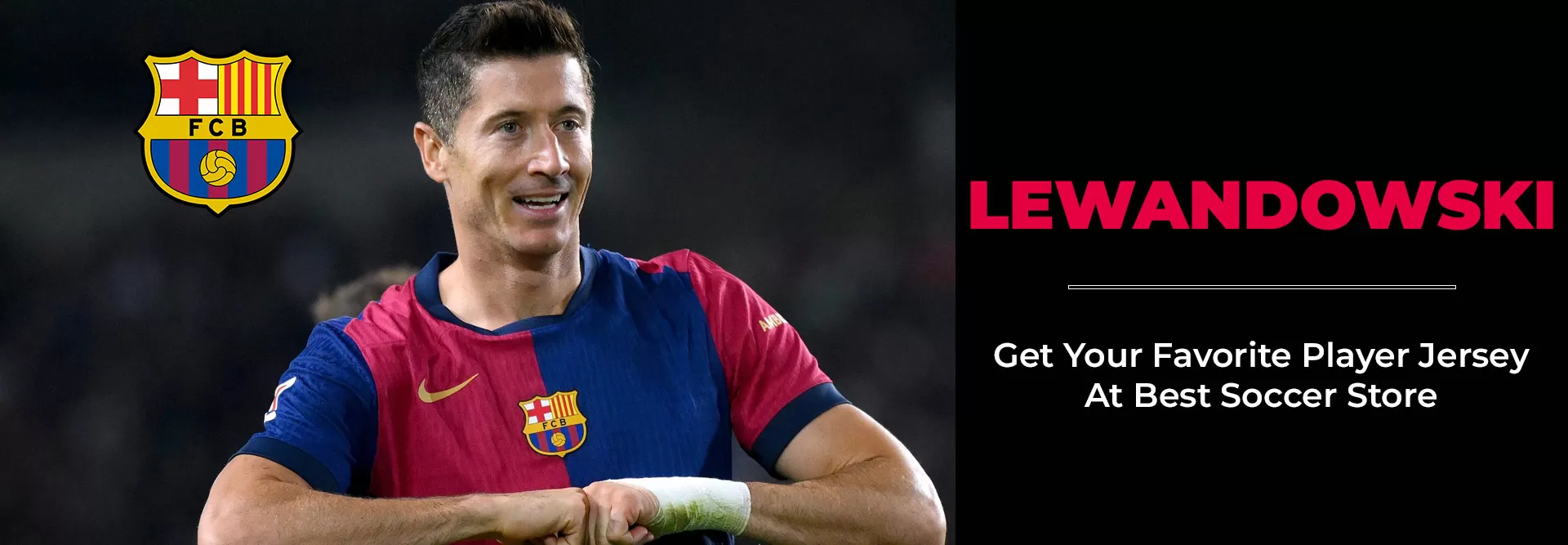 LEWANDOWSKI BANNER - bestsoccerstore